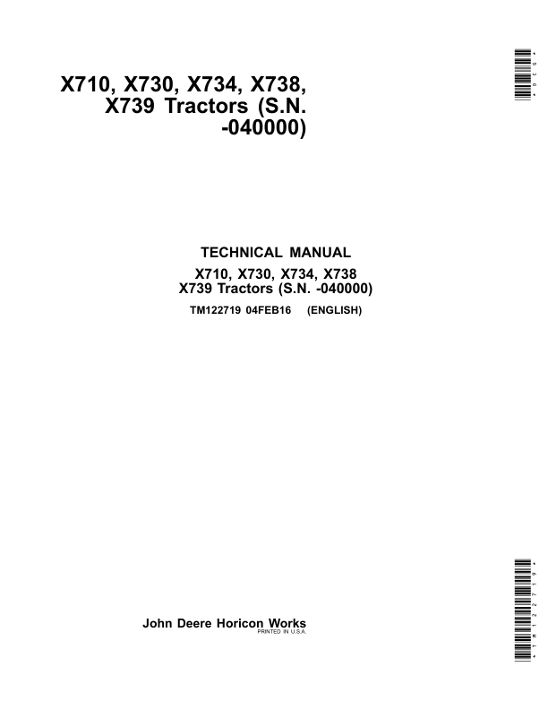 John Deere X710, X730, X734, X738, X739 Lawn Tractors (SN before 040000) TM122719
