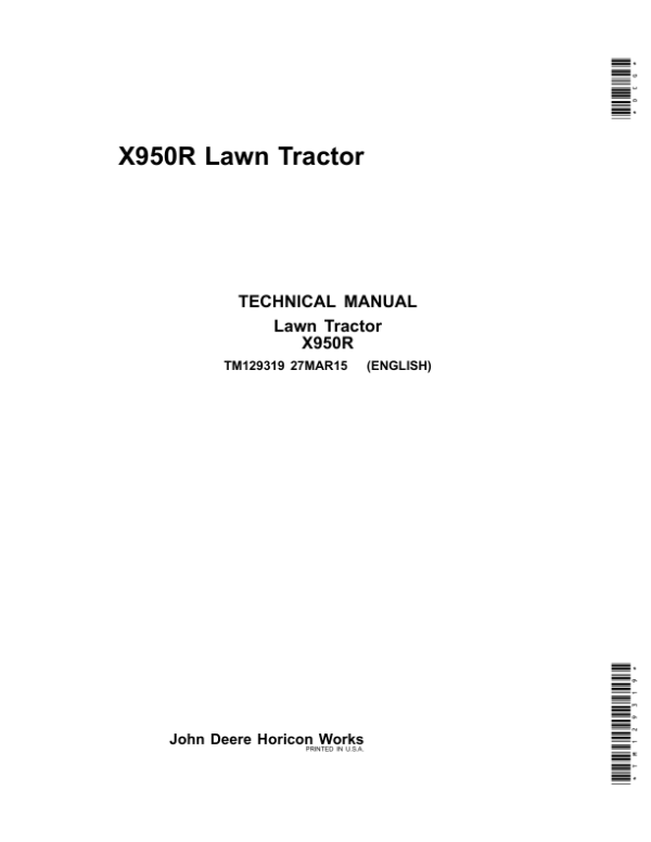 John Deere X950R Lawn Tractor Repair Manual (S.N - 030000 ) TM129319