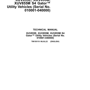 John Deere XUV855E, XUV855M, XUV855E, XUV855M S4 Gator Utility Vehicle Repair Manual TM150119