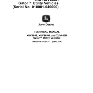 John Deere XUV865E, XUV865M, XUV865R Gator Utility Vehicle Repair Manual (010001-040000)