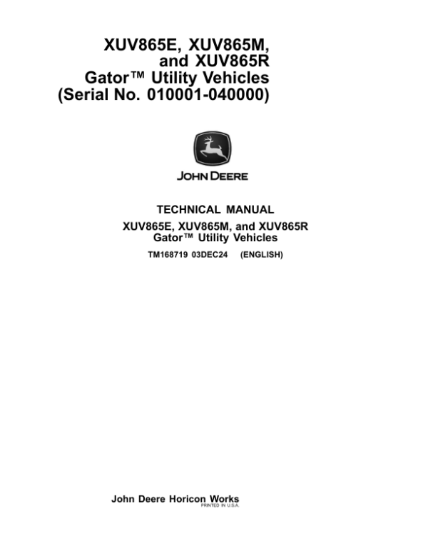 John Deere XUV865E, XUV865M, XUV865R Gator Utility Vehicle Repair Manual (010001-040000)