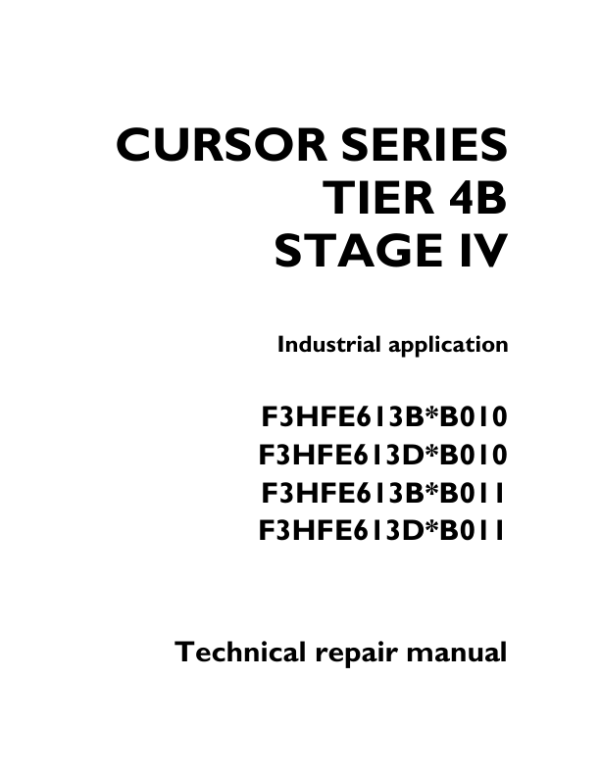 Cursor Series Tier 4B Stage IV (F3HFE613B & F3HFE613B) Engine Repair Manual