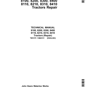 John Deere 8100, 8200, 8300, 8400 Tractors Repair Manual (TM1575 & TM1576)