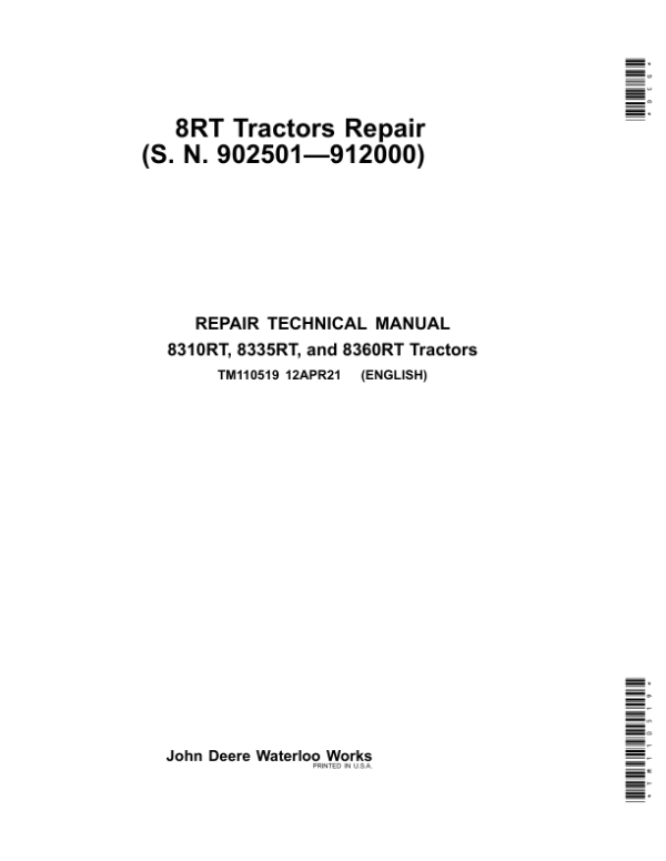 John Deere 8310RT, 8335RT, 8360RT Tractors Repair Manual (SN 902501-912000)