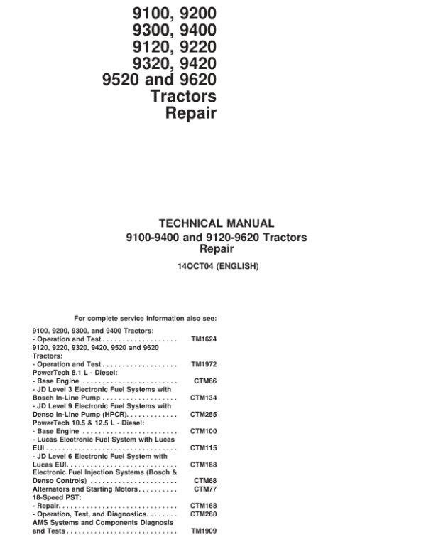 John Deere 9100, 9200, 9300, 9400 Tractors Repair Manual (TM1623 & TM1624)