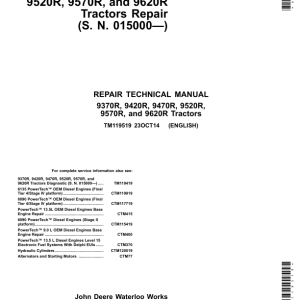 John Deere 9370R, 9420R, 9470R, 9520R, 9570R, 9620R Tractors Repair Manual (SN 015000 - 055999)