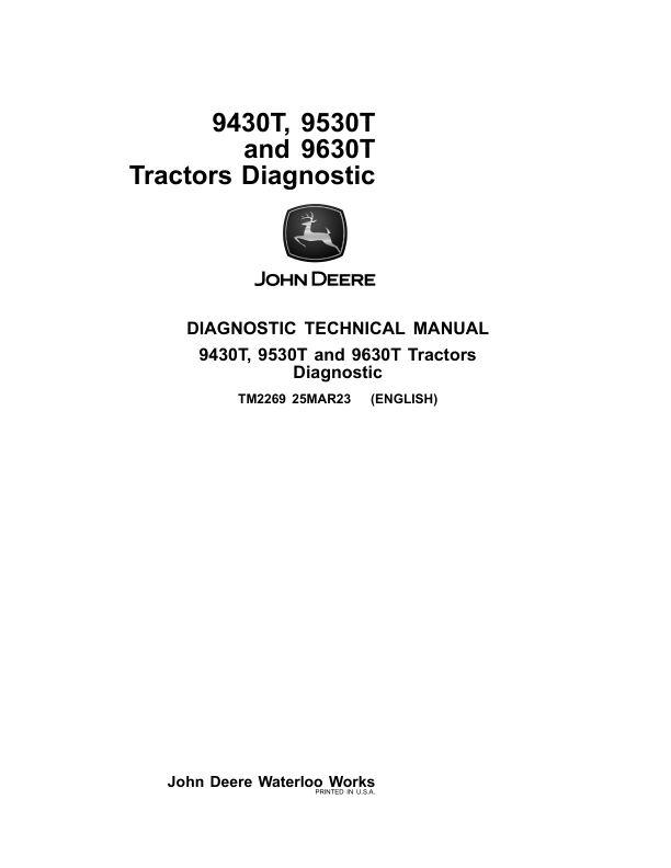 John Deere 9430T, 9530T, 9630T Tractors Repair Manual (TM2268 & TM2269)_TM2269.pdf_page1