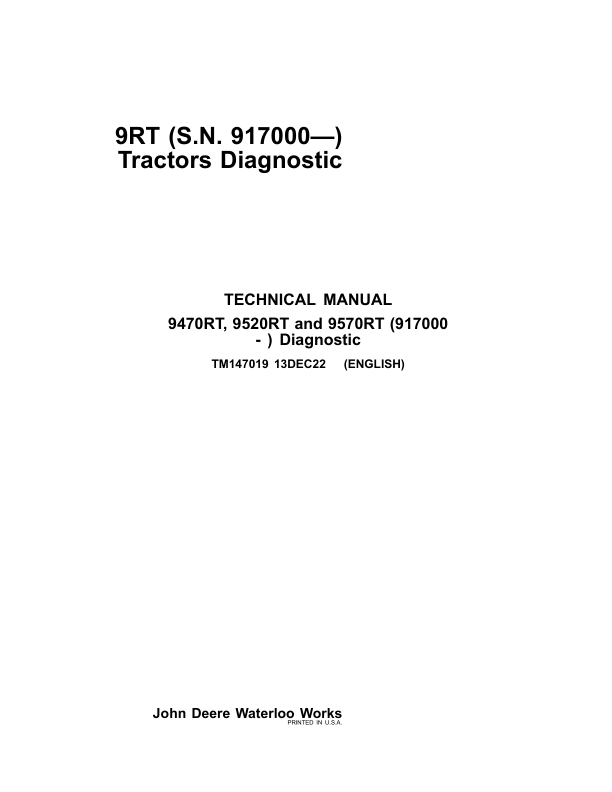 John Deere 9470RT, 9520RT, 9570RT, 9RT Tractors Repair Manual (SN after 917000-)_TM147019.pdf_page1