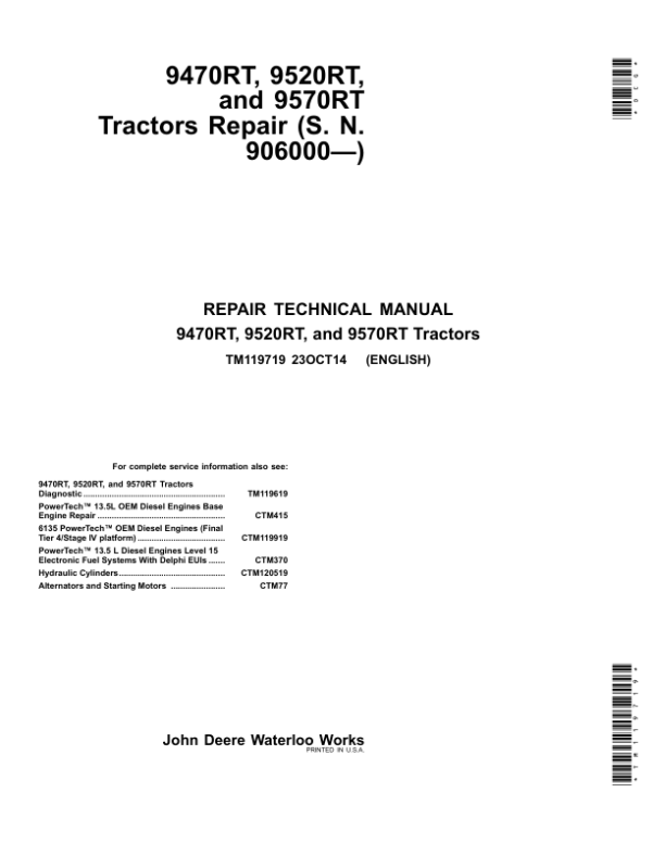 John Deere 9470RT, 9520RT, 9570RT Tractors Repair Manual (906000-916999)