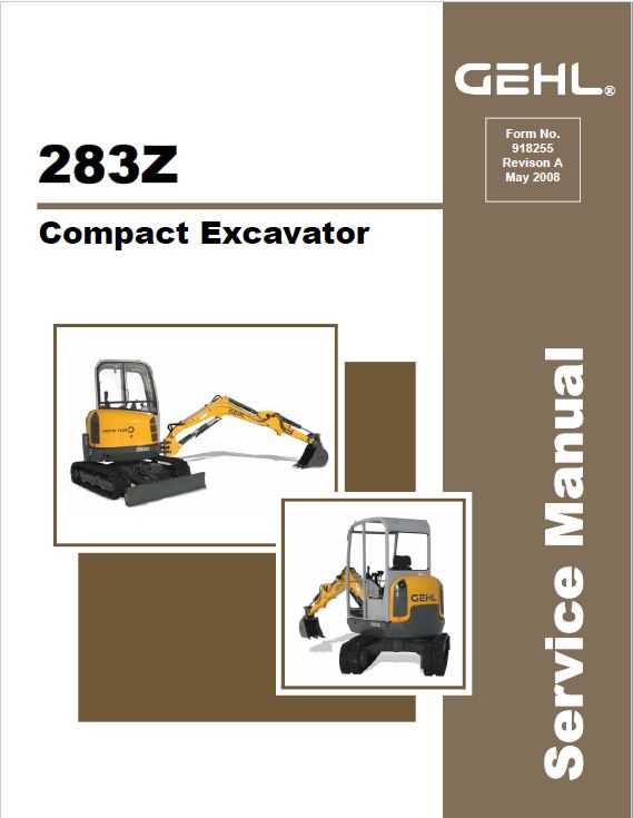 Gehl GE 283Z Compact Excavator Repair Service Manual