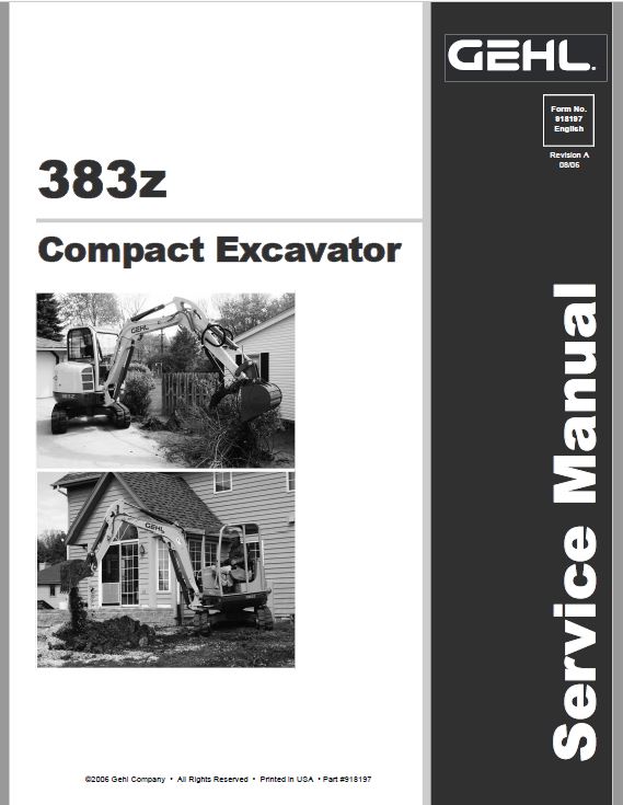 Gehl GE 383Z Excavator Repair Service Manual