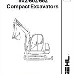 Gehl GE 502, GE 602, GE 652 Mini Excavator Repair Service Manual