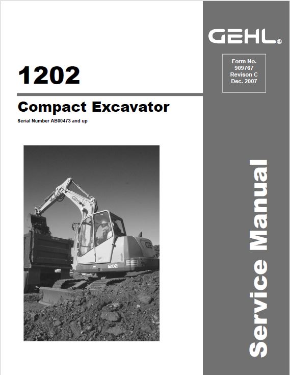 Gehl GE 1202 Crawler Excavator Repair Service Manual
