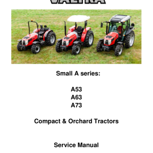 Valtra A53, A63, A73 Compact & Orchard Tractors Repair Manual