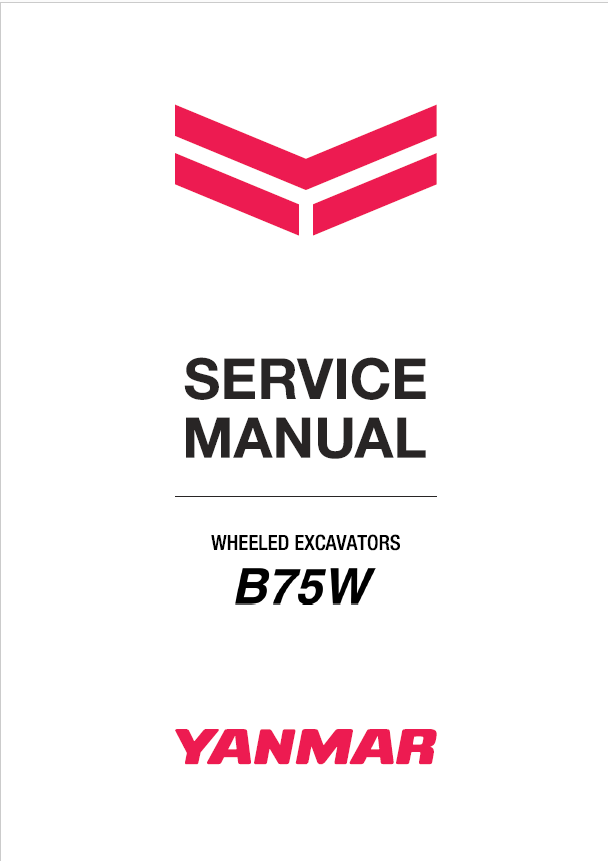 Yanmar B75W Wheeled Excavator Service Repair Manual