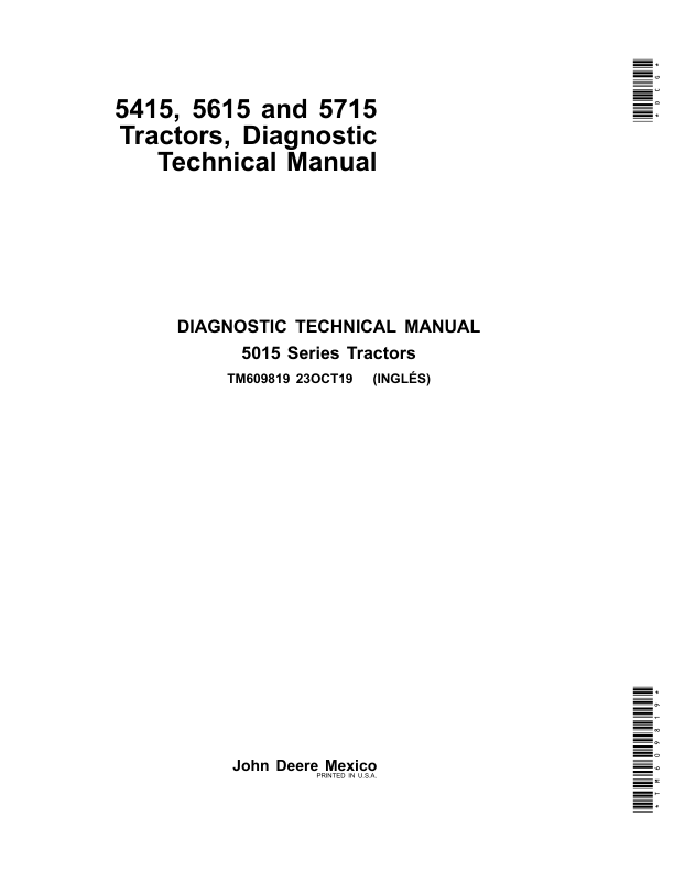 John Deere 5415, 5615, 5715 Tractors Repair Manual (TM606719 & TM609819)_TM609819_1