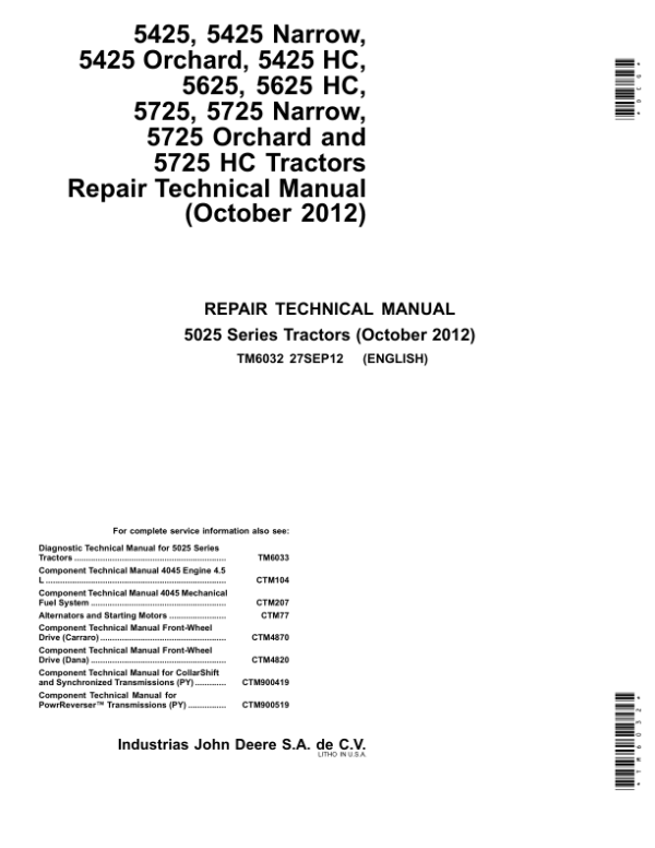 John Deere 5425, 5425 Narrow, 5425 Orchard, 5425 HC, 5625, 5625 HC Tractors Repair Manual