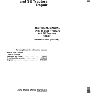 John Deere 6100, 6200, 6300, 6400, 6506, 6600 Tractors Service Repair Manual (TM4487 & TM4493)