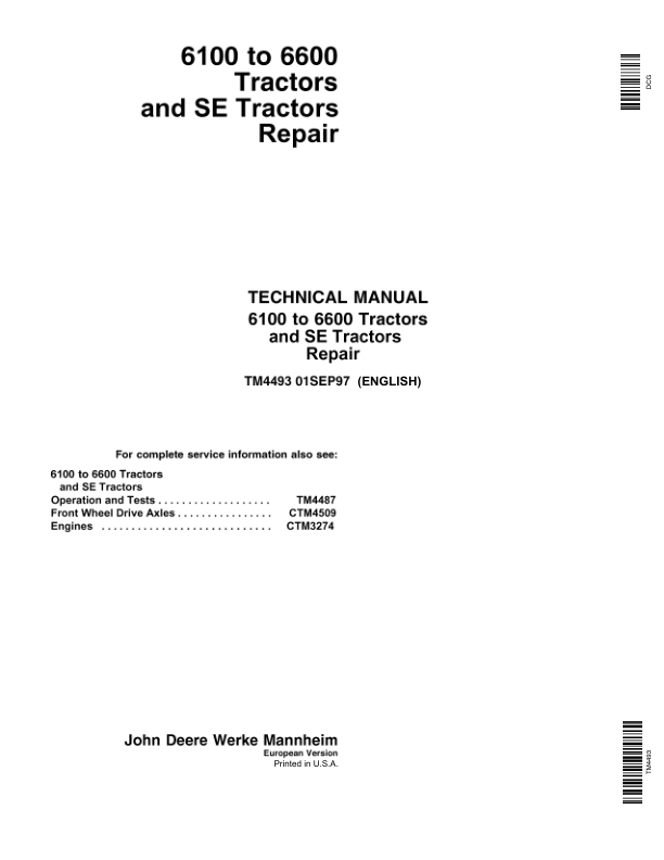 John Deere 6100, 6200, 6300, 6400, 6506, 6600 Tractors Service Repair Manual (TM4487 & TM4493)