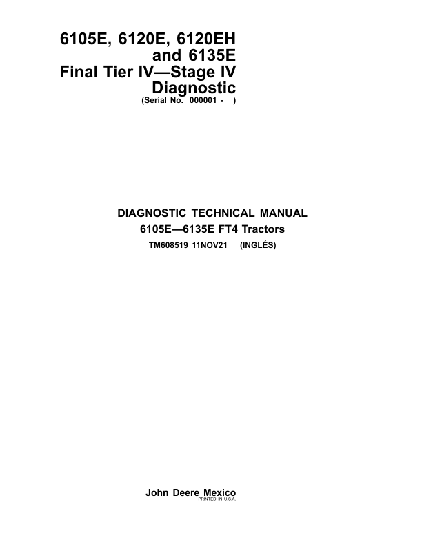 John Deere 6105E, 6120E, 6120EH, 6135E Repair Manual (001001 – Current)_TM608519_1