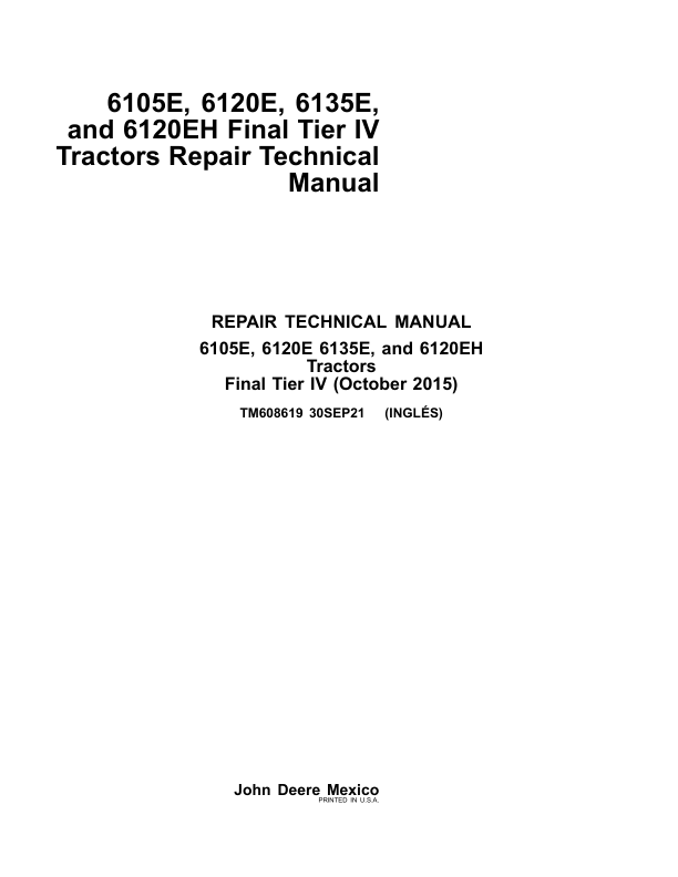 John Deere 6105E, 6120E, 6120EH, 6135E Repair Manual (001001 – Current)