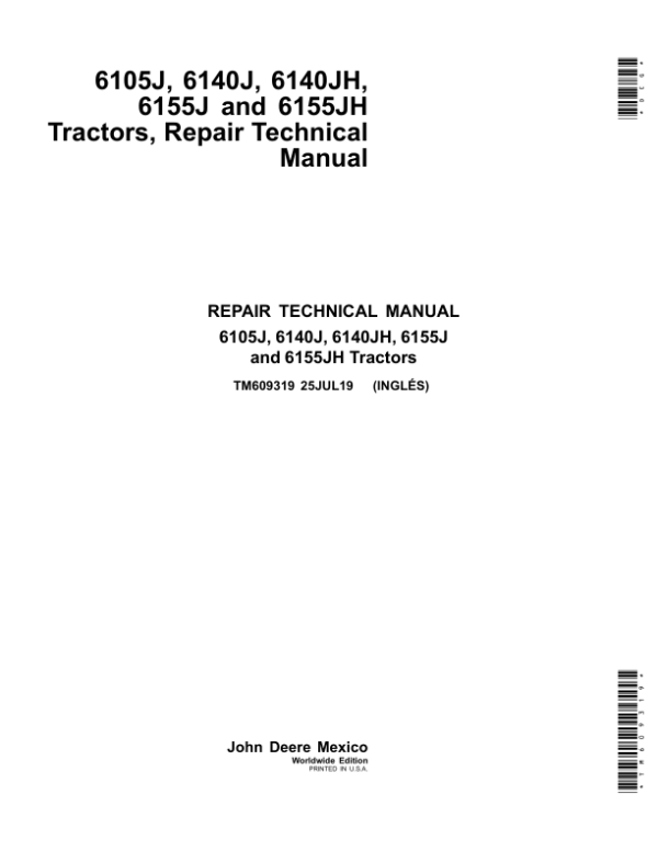 John Deere 6105J, 6105JH, 6140J, 6140JH, 6155J, 6155JH Tractors Repair Manual