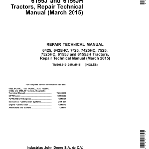 John Deere 6155J, 6155JH, 6425, 6425HC, 7425, 7425HC, 7525, 7525HC Tractors Repair Manual (Mexico Only)