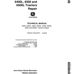 John Deere 6200, 6200L, 6300, 6300L, 6400, 6400L, 6500, 6500L Tractors Repair Manual