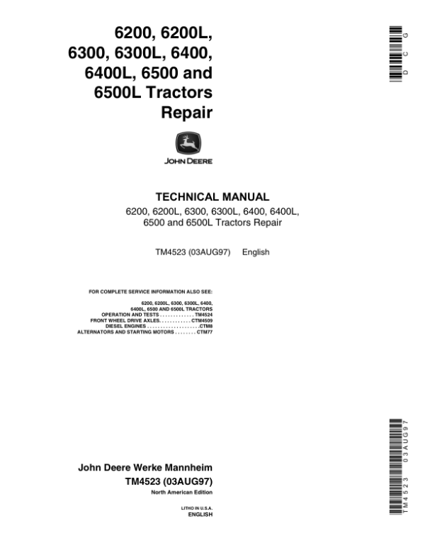 John Deere 6200, 6200L, 6300, 6300L, 6400, 6400L, 6500, 6500L Tractors Repair Manual