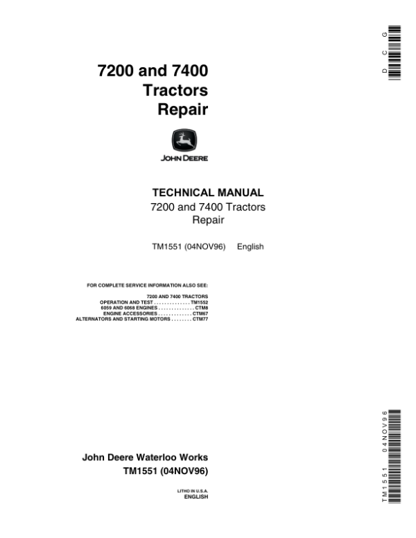 John Deere 7200, 7400 Tractors Service Repair Manual (TM1551 & TM1552)