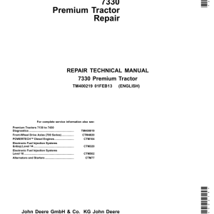 John Deere 7330 Premium Tractor Service Repair Manual (TM400019 & TM400219)