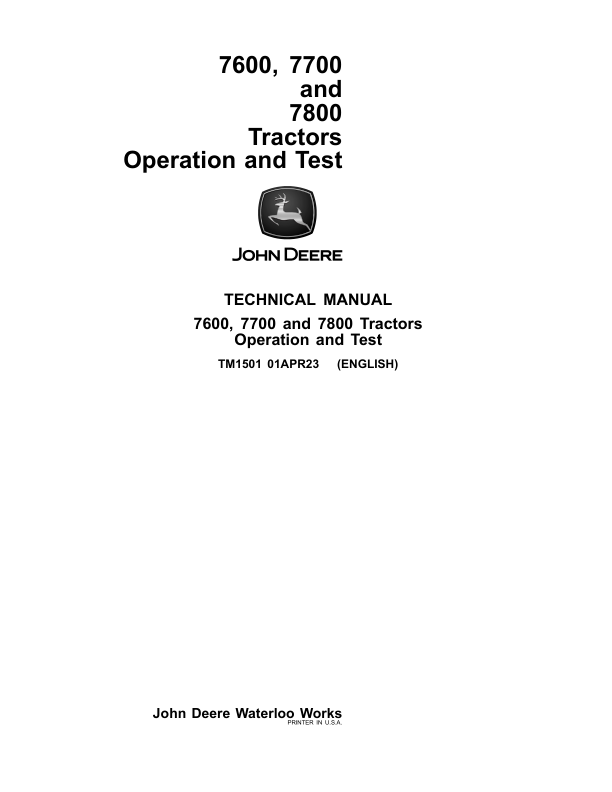John Deere 7600, 7700, 7800 Tractors Service Repair Manual (TM1500 & TM1501)_TM1501_1