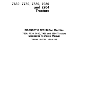 John Deere 7630, 7730, 7830, 7930, 2204 Tractors Service Repair Manual (TM2234 & TM2266)