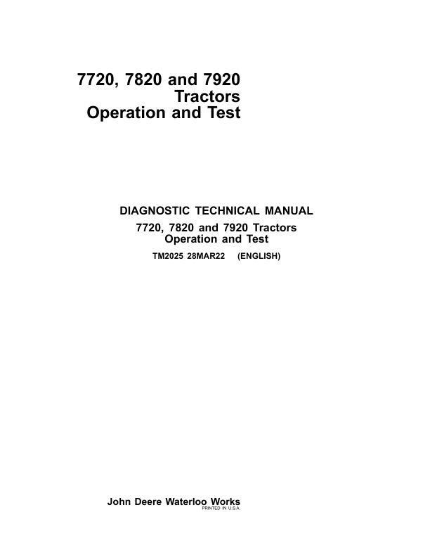 John Deere 7720, 7820, 7920 Tractors Service Repair Manual (TM2025 & TM2080)_TM2025_1