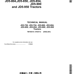 John Deere JD5-750, JD5-754, JD5-800, JD5-804, JD5-850, JD5-854, JD5-900, JD5-950 Tractors Repair Manual