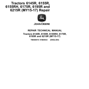 John Deere 6145R, 6155R, 6155RH, 6175R, 6195R, 6215R Tractors Repair Manual
