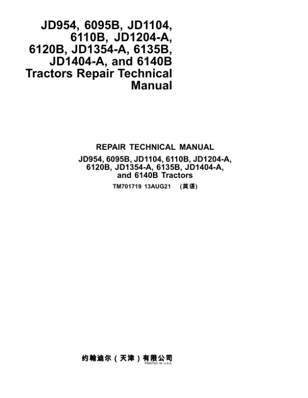 John Deere JD954, 6095B, JD1104, 6110B, JD1204-A, 6120B, JD1354-A, 6135B, JD1404-A, 6140B Tractors Repair Manual