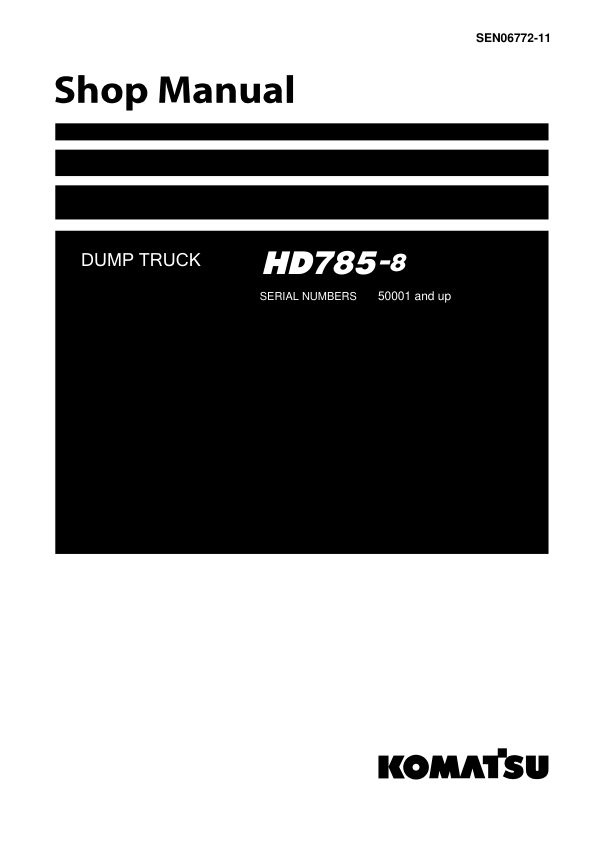 Komatsu HD785-8 Dump Truck Service Repair Manual