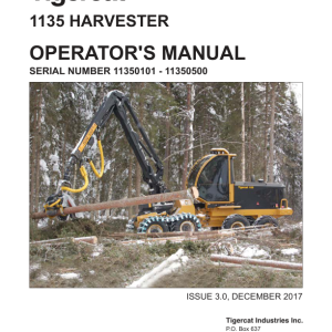 Tigercat 1135 Harvester Operators Manual (11350101 - 11350500)
