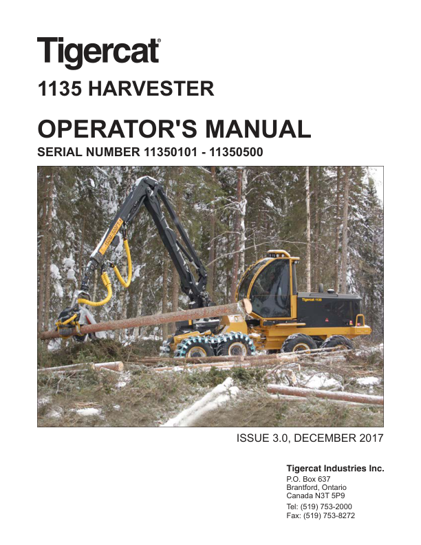 Tigercat 1135 Harvester Operators Manual (11350101 – 11350500)