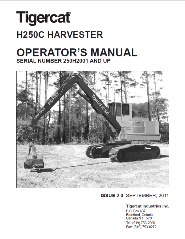 Tigercat H250C Harvester Operators Manual (250H2001 - 250H2200)