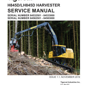 Tigercat H845D, LH845D Harvester Repair Service Manual (84532501 - 84583000)
