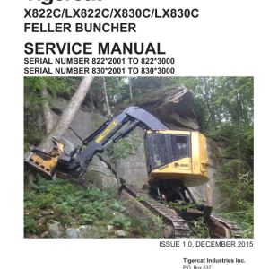 Tigercat X822C, LX822C, X830C, LX830C Feller Buncher Repair Service Manual
