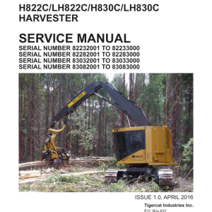 Tigercat H822C, LH822C, H830C, LH830C Harvester Repair Service Manual