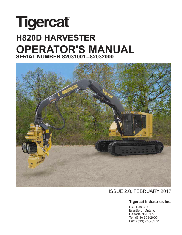 Tigercat H820D Harvester Operators and Engine Manual (82031001 – 82032000)