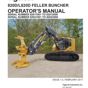 Tigercat 820D Feller Buncher Operators Manual & Schematics (SN 82011001 - 82022000)