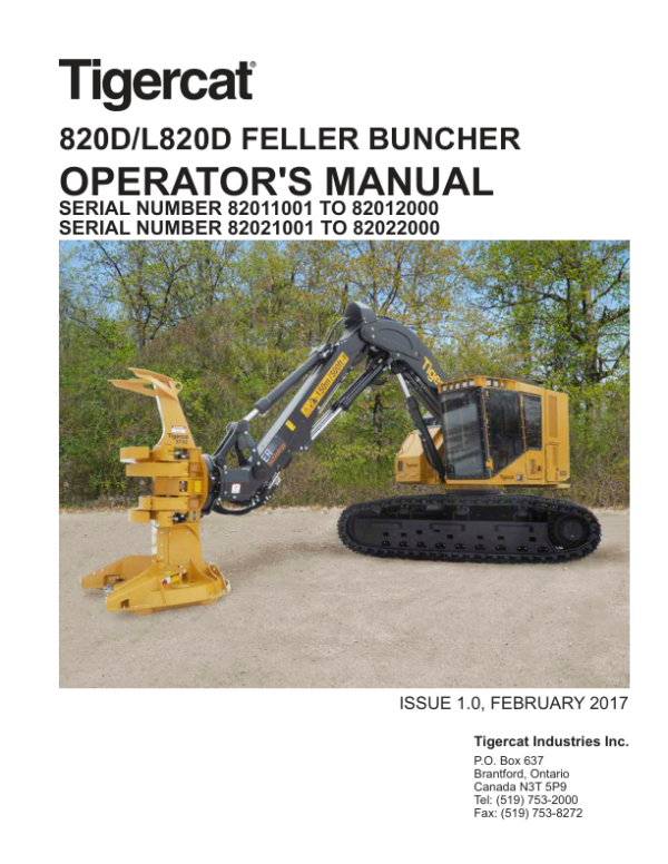 Tigercat 820D Feller Buncher Operators Manual & Schematics (SN 82011001 - 82022000)