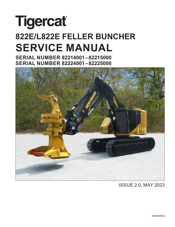Tigercat 822E, L822E Feller Buncher Repair Service Manual (SN 82214001 – 82225000)