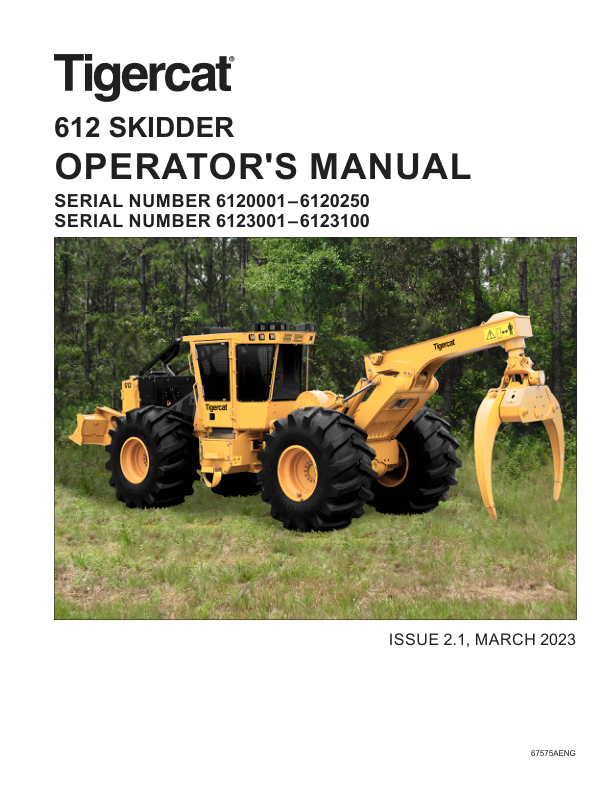 Tigercat 612 Skidder Operators and Engine Manual