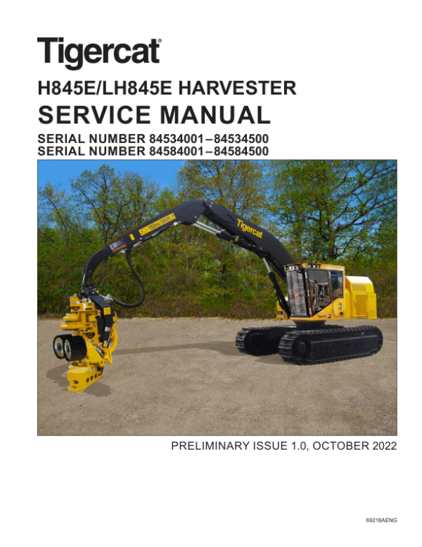 Tigercat H845E, LH845E Harvester Repair Service Manual